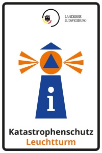 Hinweisschild "Katastrophenschutz-Leuchtturm"